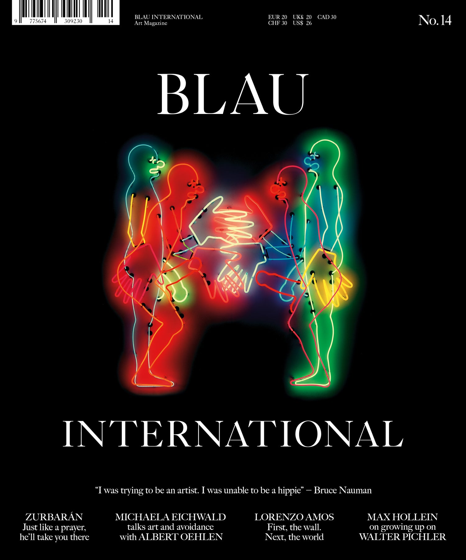 Pre-sale Blau International No. 14 – Bruce Nauman Cover